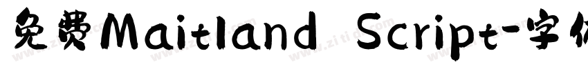 免费Maitland Script字体转换